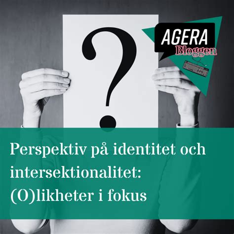 Sociologiska Perspektiv P Identitet Och Intersektionalitet O