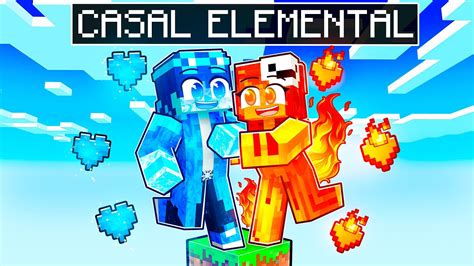 CASAL ELEMENTAL SOBREVIVENDO EM APENAS UM BLOCO No MINECRAFT YouTube