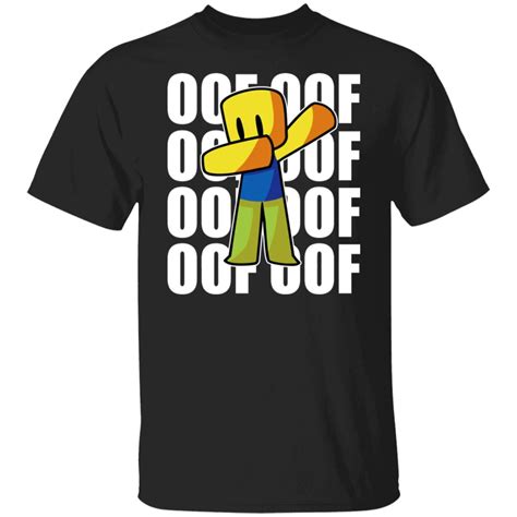 Roblox OOF OOF T-Shirts, Hoodies, Sweater | El Real Tex-Mex