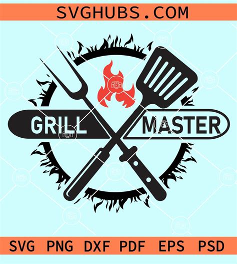 Grill Master Svg Spatula Svg Fork Svg Grilling Svg Bbq Svg Grill