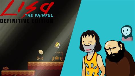 Let S Play Lisa The Painful Definitive Edition Part 1 The Lisa Is