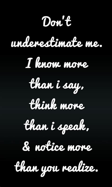 Dont Underestimate Me Quotes And Sayings