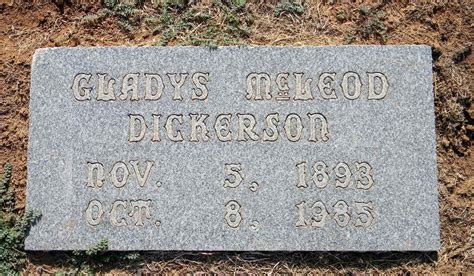 Gladys Mcleod Dickerson 1893 1985 Find A Grave Memorial