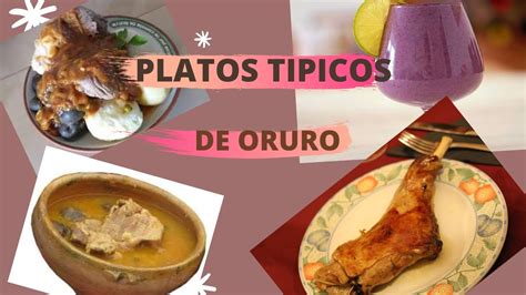 PLATOS TIPICOS DE ORURO YouTube