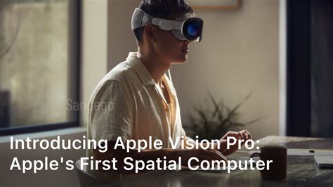 Introducing Apple Vision Pro Apple S First Spatial Computer