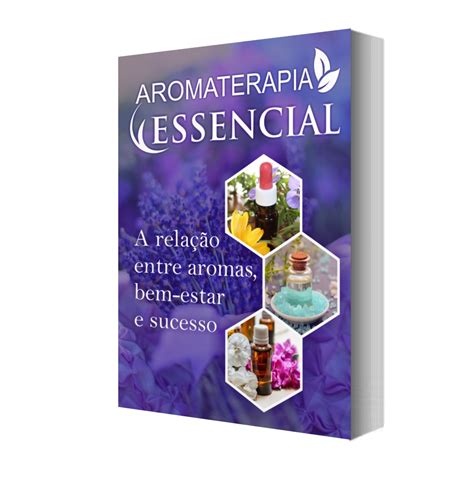 Aromaterapia Essencial Ebook Completo JS Cursos e Promoções Hotmart