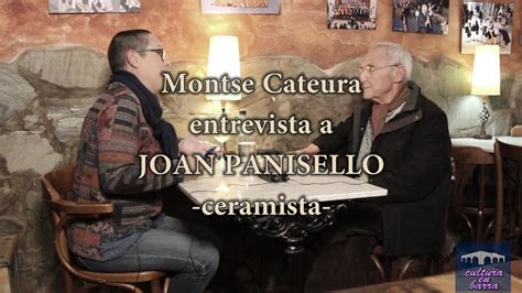 Entrevista A Joan Panisello Ceramista Youtube