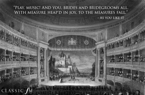 As You Like It - Shakespeare quotes about classical music - Classic FM