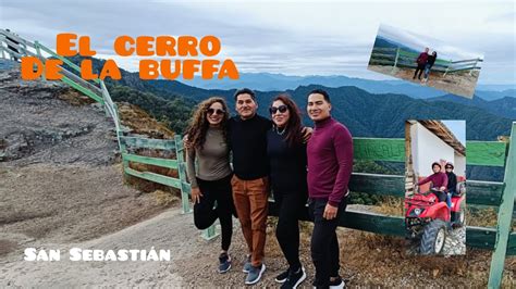 Subimos Al Cerro De La Buffa San Sebasti N Pueblo M Gico Youtube