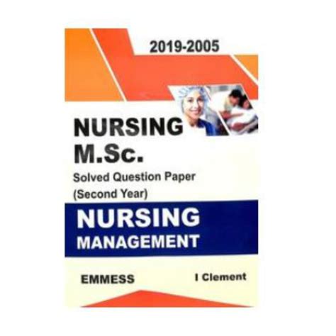 Nursing M Sc Solved Question Paper Nd Year Nursing Management All