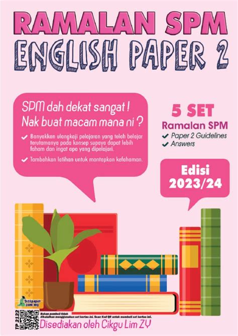 5 Set Kertas Ramalan Spm English Paper 2 Edisi 2023 2024 Cikguinfo