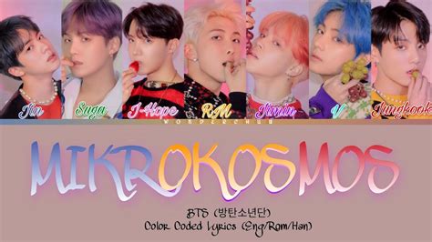 Bts Mikrokosmos Color Coded Lyrics Eng Rom Han