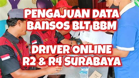 PENGAJUAN DATA BANSOS BLT BBM DRIVER ONLINE SURABAYA Driveronline