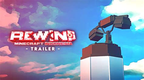 TRAILER Rewind Minecraft Animation Indonesia 2023 AninextionID YouTube