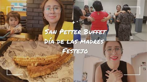 Festejo Día de las Madres Buffet San Petter alitas hamburguesas etc