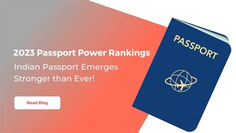 2023 Passport Power Rankings Singapore Indian Passports Soar