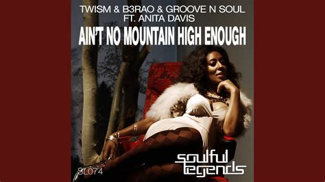 Aint No Mountain High Enough Original Mix Youtube