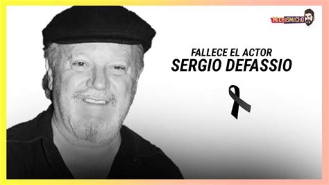 Muere Sergio Defassio Actor Y Comediante Mexicano A Los A Os