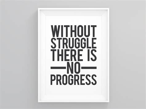 Without Struggle There Is No Progress Wall Art Wall Prints Etsy