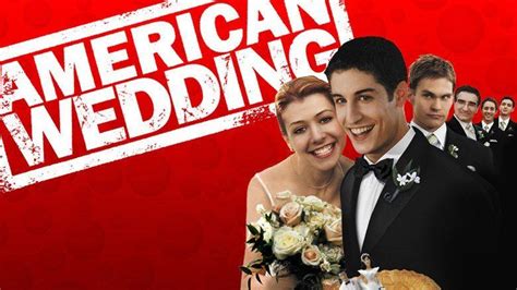 American Wedding - Alchetron, The Free Social Encyclopedia