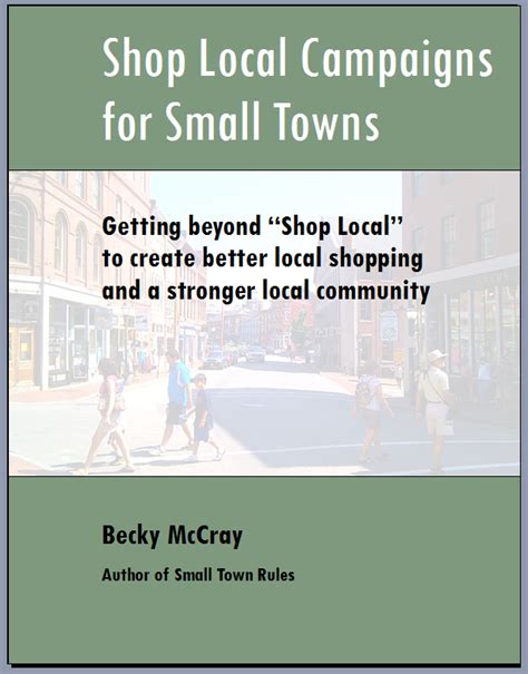 Shop Local Campaigns For Small Towns Saveyourtown