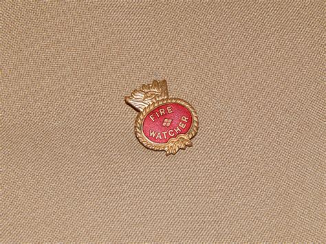 From the Collection: Fire Watcher Badge — I Like to Hear Myself Talk ...