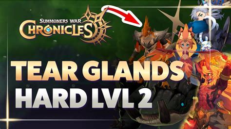 Cleaf Guide Tear Glands Hard Level Summoners War Chronicles