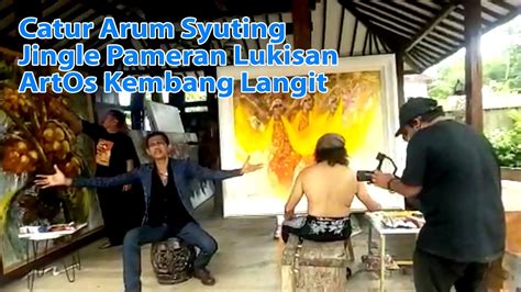 Catur Arum Rekaman Jingle Pameran Lukisan ArtOs Kembang Langit Di