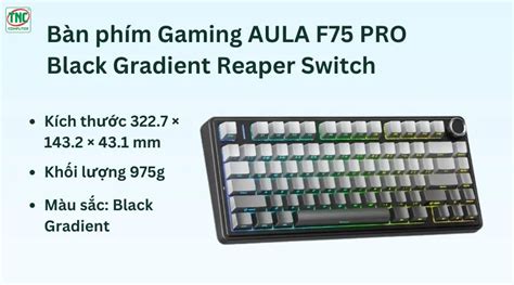 Bàn Phím Gaming Aula F75 Pro Black Gradient Reaper Switch Tháng 12 2024