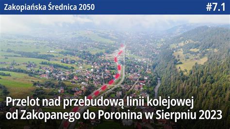 Przelot Nad Przebudow Linii Kolejowej Od Zakopanego Do Poronina W