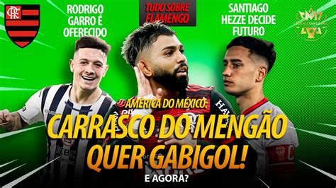 174 MILHÕES CARRASCO DO FLAMENGO QUER GABIGOL MEIA ARGENTINO