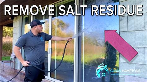 Best Way To Clean Salt Residue Off Windows YouTube