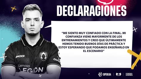 Superliga League Of Legends On Twitter Tenemos DECLARACIONES