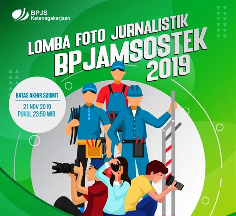 BPJAMSOSTEK Gelar Lomba Foto Jurnalistik 2019 SITUS HALAL