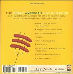 Great American Hot Dog Book, The: Recipes and Side Dishes from Across America: Becky Mercuri ...