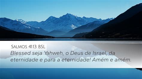 Salmos Bsl Desktop Wallpaper Blessed Seja Yahweh O Deus De