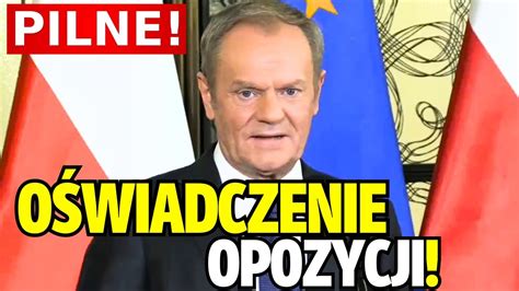 Pilne O Wiadczenie Opozycji Tusk Ho Ownia Kosiniak Kamysz I