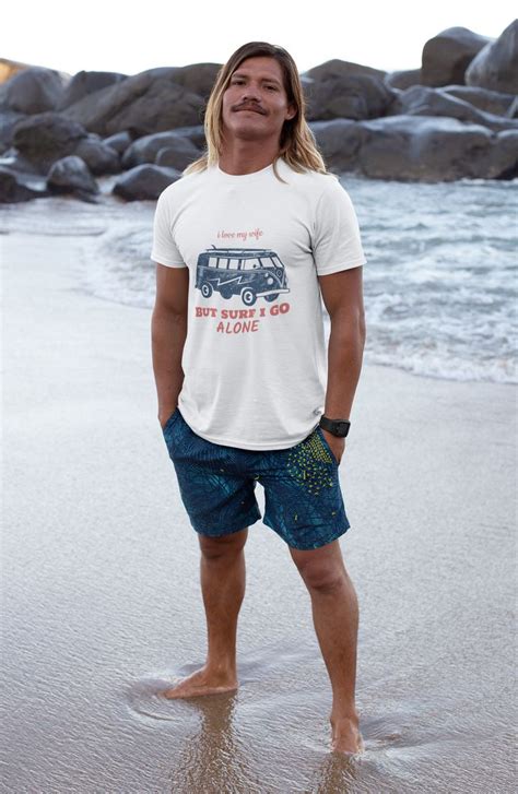 Men T Shirt I Love My Wife And Surfing Hippies Van Surf Etsy Summer