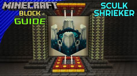 Sculk Shrieker Minecraft Block Guide YouTube