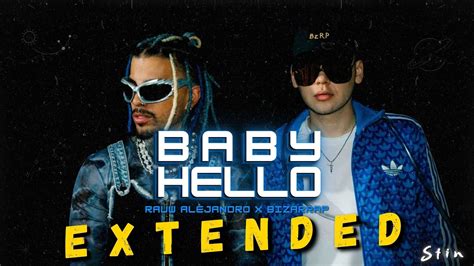 Baby Hello Rauw Alejandro Bzrp Extended Stin Youtube