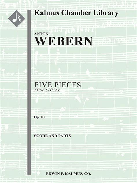 Five Pieces F Nf St Cke Op By Anton Webern Orchestra Sheet