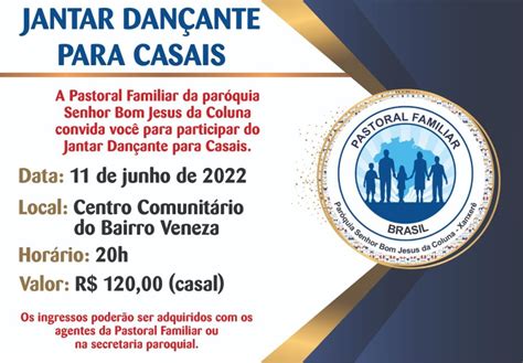 Paróquia Senhor Bom Jesus da Coluna realiza Jantar Dançante para casais