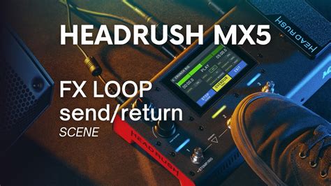 Headrush Mx Send Return Pedais Anal Gicos Youtube