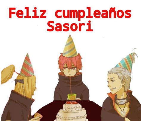 Feliz Cumplea Os Sasori Naruamino Amino