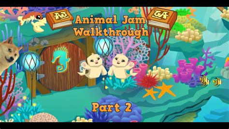 Animal Jam Journal Walkthroughpart 2bahari Bay Part 2crystal Reef