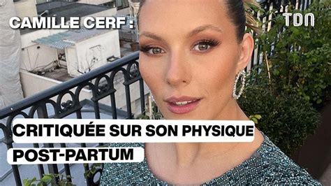 Camille Cerf Jug E Sur Son Poids Elle R Pond De La Meilleure Des