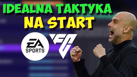 Taktyka I Wytyczne Do Ea Fc Youtube