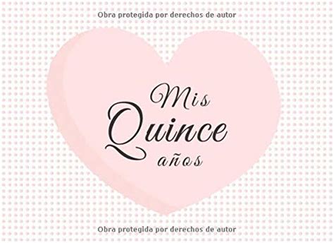 Buy Mis Quince A Os Libro De Firmas Para Quincea Era P Ginas