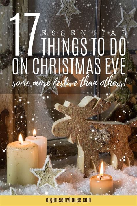 17 Essential And Fun Things To Do On Christmas Eve