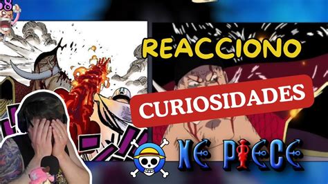 Reacciono A Curiosidades De One Piece Saga De MarineFord One Piece